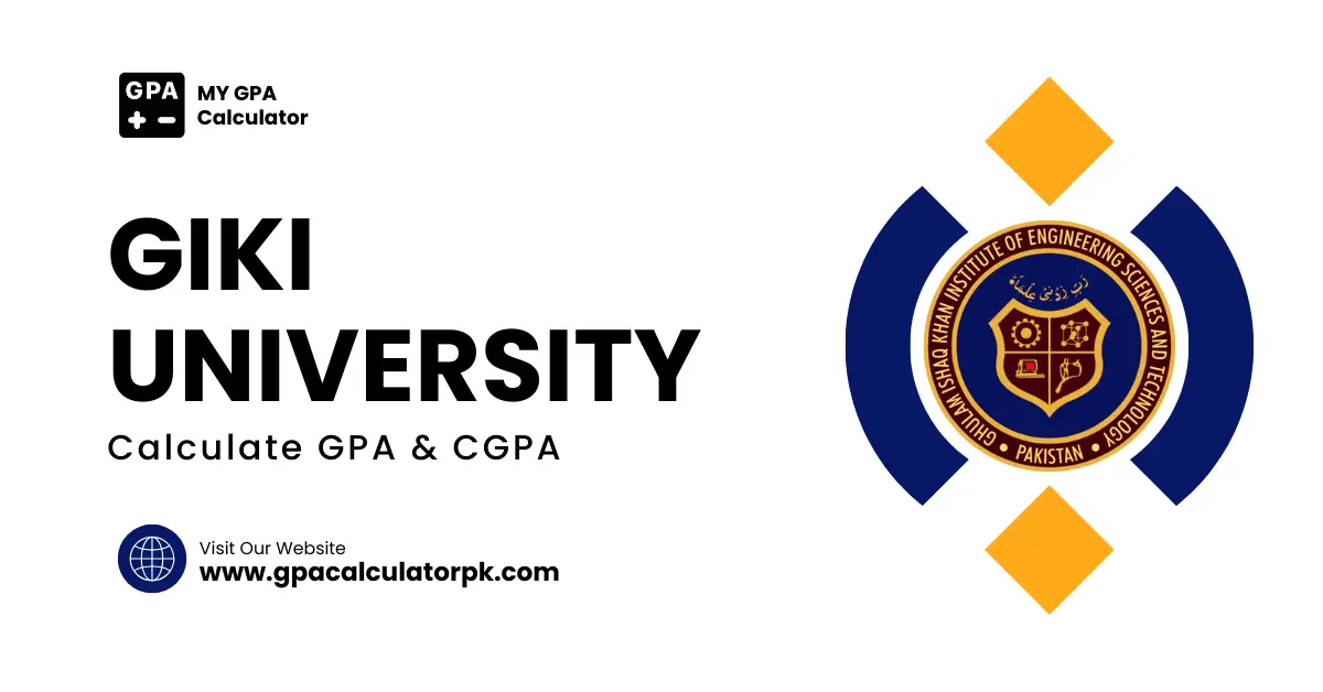 GIKI GPA and CGPA Calculator