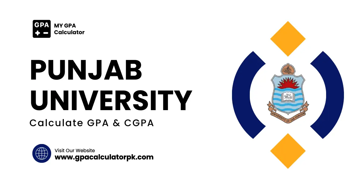 Punjab University (PU) GPA and CGPA Calculator