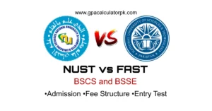 NUST vs FAST BSCS and BSSE programs Comparison